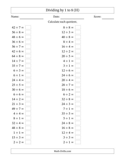 The Horizontally Arranged Division Facts with Divisors 1 to 8 and Dividends to 64 (50 Questions) (H) Math Worksheet