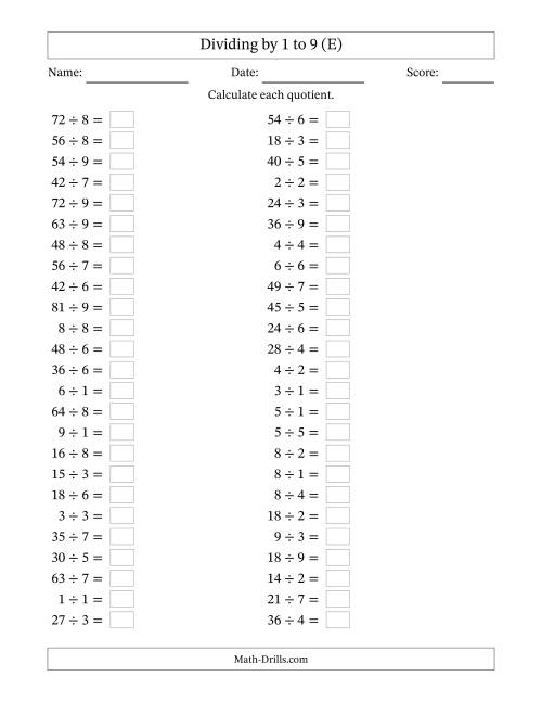 The Horizontally Arranged Division Facts with Divisors 1 to 9 and Dividends to 81 (50 Questions) (E) Math Worksheet