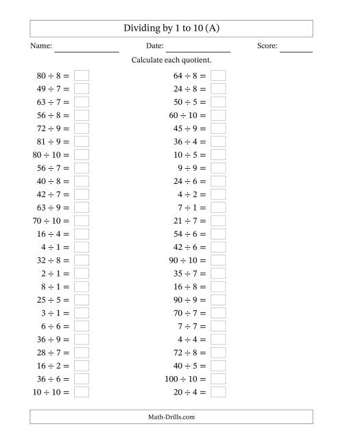 The Horizontally Arranged Division Facts with Divisors 1 to 10 and Dividends to 100 (50 Questions) (A) Math Worksheet