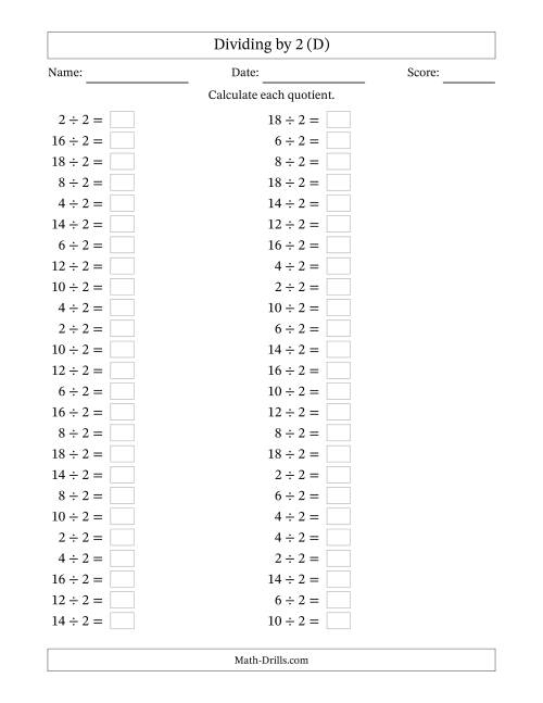 The Horizontally Arranged Dividing by 2 with Quotients 1 to 9 (50 Questions) (D) Math Worksheet