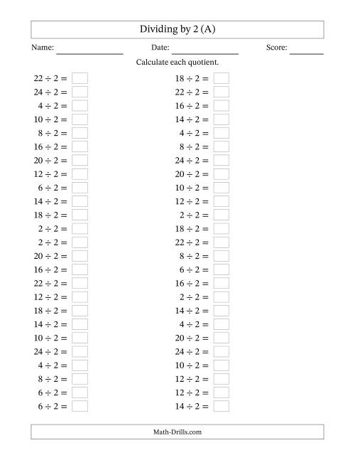 The Horizontally Arranged Dividing by 2 with Quotients 1 to 12 (50 Questions) (A) Math Worksheet