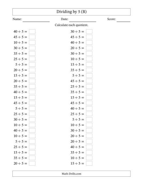 The Horizontally Arranged Dividing by 5 with Quotients 1 to 9 (50 Questions) (B) Math Worksheet
