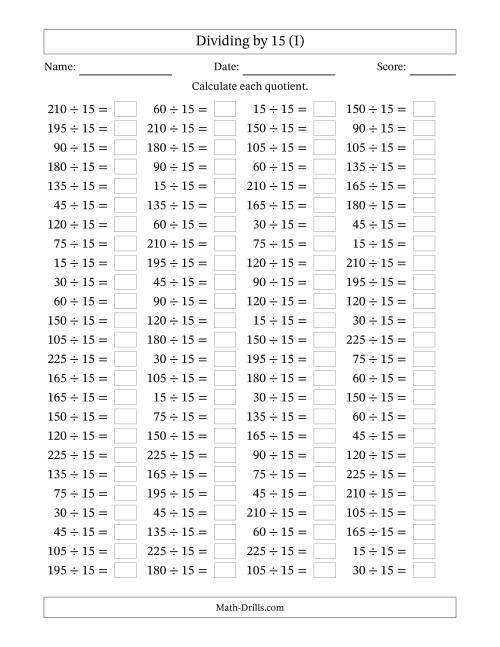 The Horizontally Arranged Dividing by 15 with Quotients 1 to 15 (100 Questions) (I) Math Worksheet