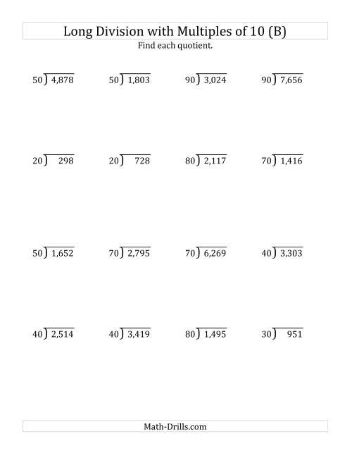 The Long Division by Multiples of 10 with Remainders (B) Math Worksheet