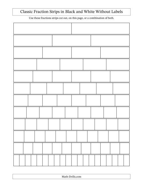 The Classic Fraction Strips in Black and White Without Labels Math Worksheet