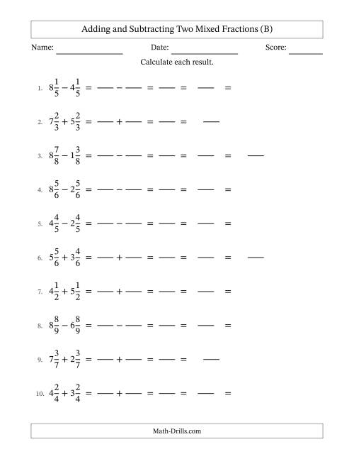 The Adding and Subtracting Two Mixed Fractions with Equal Denominators, Mixed Fractions Results and Some Simplifying (Fillable) (B) Math Worksheet