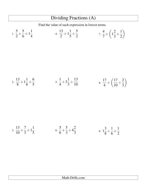 The Dividing and Simplifying Fractions with Some Mixed Fractions and Three Terms (A) Math Worksheet
