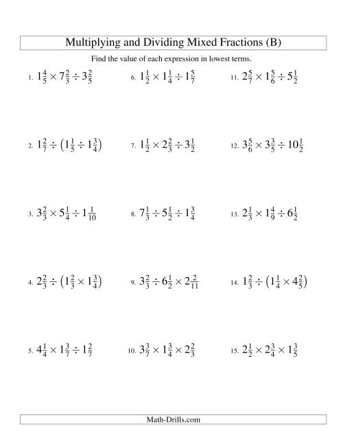 The Multiplying and Dividing Mixed Fractions with Three Terms (B) Math Worksheet
