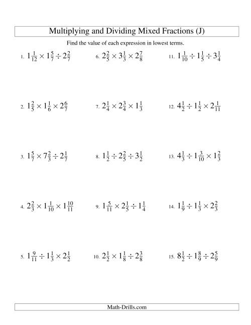 The Multiplying and Dividing Mixed Fractions with Three Terms (J) Math Worksheet