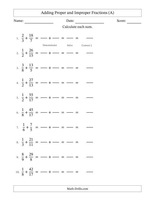 The Adding Proper and Improper Fractions with Unlike Denominators, Mixed Fractions Results and No Simplifying (Fillable) (A) Math Worksheet
