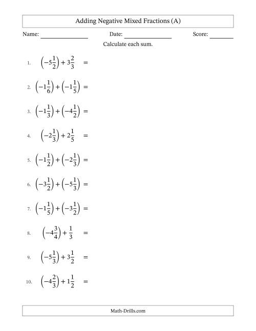 The Adding Negative Mixed Fractions with Unlike Denominators Up to Sixths, Mixed Fraction Results and No Simplifying (A) Math Worksheet
