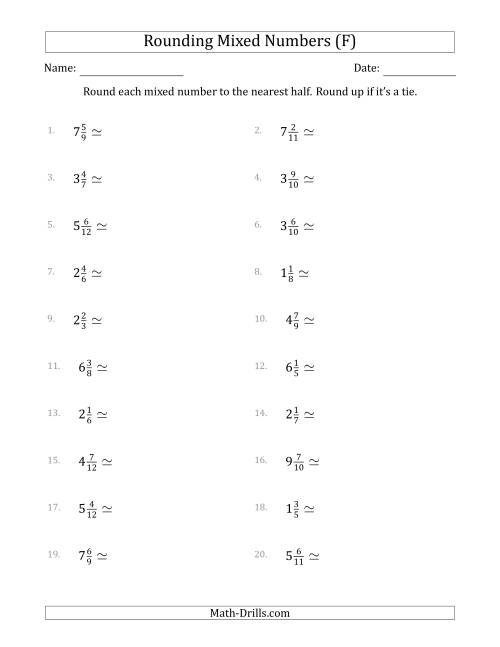The Rounding Mixed Numbers to the Nearest Half (F) Math Worksheet