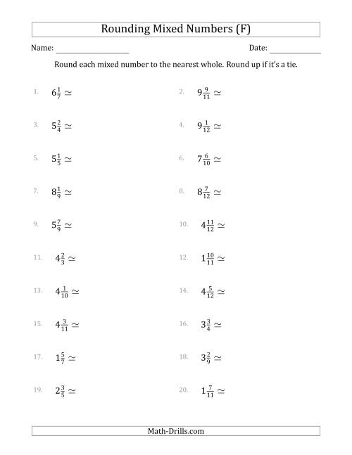 The Rounding Mixed Numbers to the Nearest Whole (F) Math Worksheet