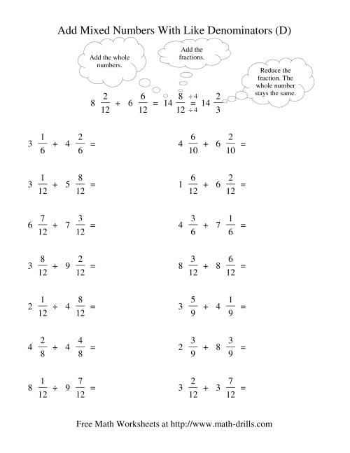 The Adding Mixed Fractions -- Like Denominators Reducing No Renaming (D) Math Worksheet