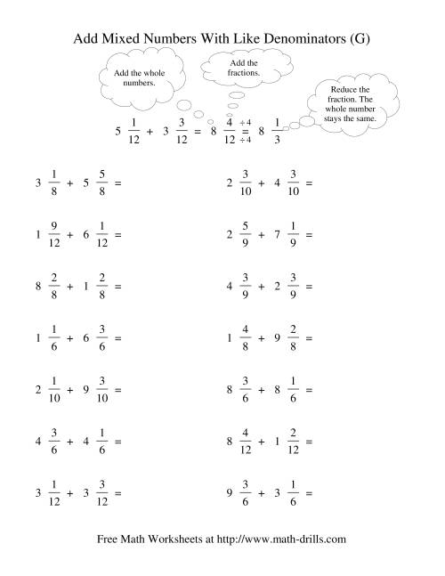 The Adding Mixed Fractions -- Like Denominators Reducing No Renaming (G) Math Worksheet