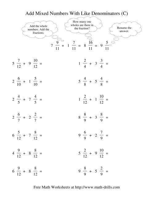 The Adding Mixed Fractions -- Like Denominators Renaming No Reducing (C) Math Worksheet