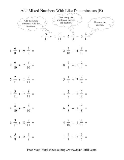 The Adding Mixed Fractions -- Like Denominators Renaming No Reducing (E) Math Worksheet