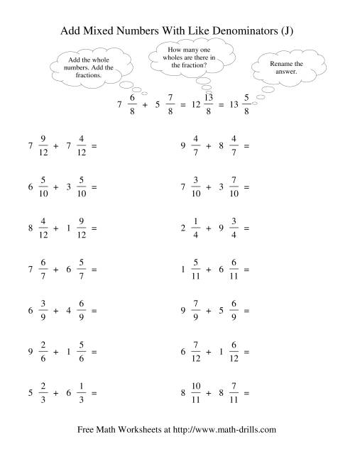 The Adding Mixed Fractions -- Like Denominators Renaming No Reducing (J) Math Worksheet
