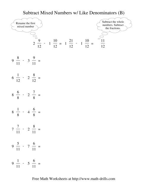 The Subtracting Mixed Fractions -- Like Denominators Renaming No Reducing (B) Math Worksheet