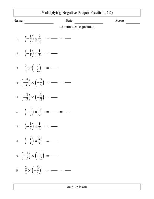 The Multiplying Negative Proper Fractions with Denominators Up to Sixths, Proper Fractions Results and Some Simplifying (Fillable) (D) Math Worksheet