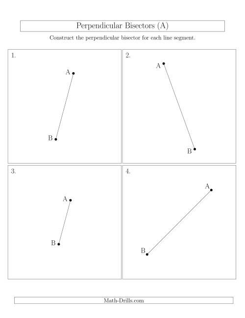 The Perpendicular Bisectors of a Line Segment (A) Math Worksheet