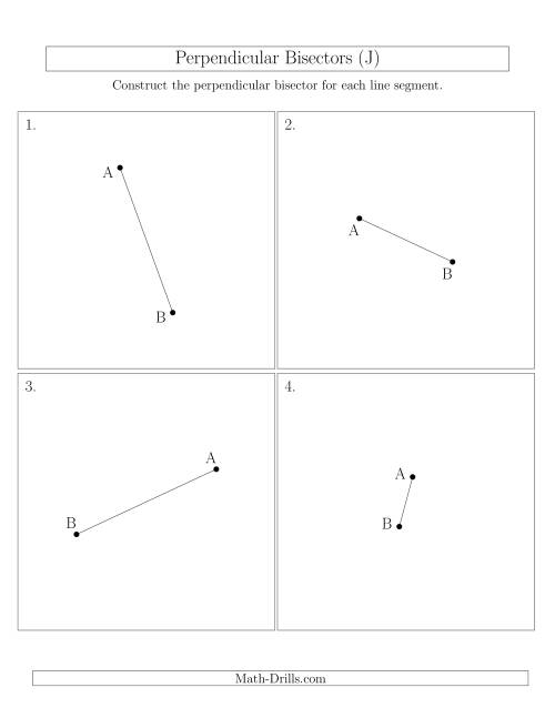 The Perpendicular Bisectors of a Line Segment (J) Math Worksheet