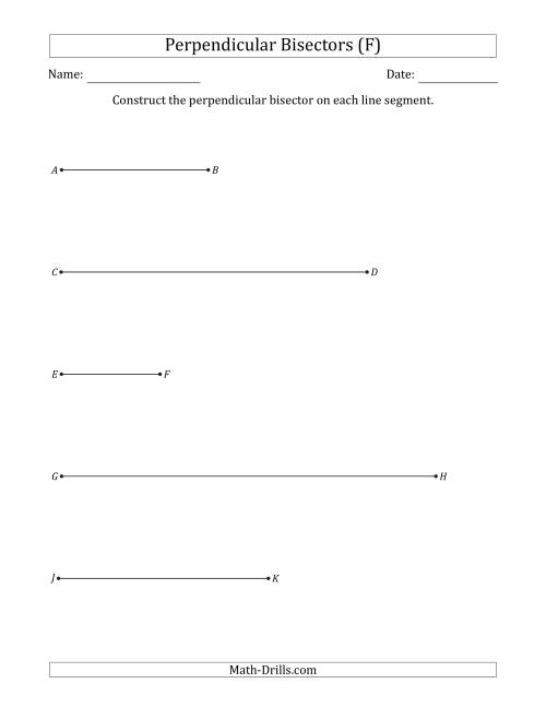 The Constructing Perpendicular Bisectors on Horizontal Line Segments (F) Math Worksheet