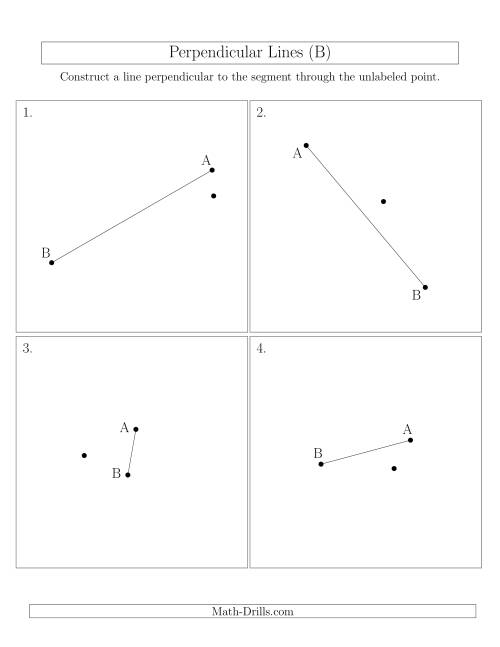 The Perpendicular Lines Through Points Not on a Line Segment (Segments are randomly rotated) (B) Math Worksheet