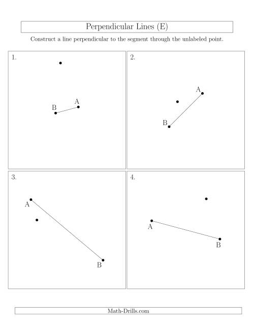 The Perpendicular Lines Through Points Not on a Line Segment (Segments are randomly rotated) (E) Math Worksheet