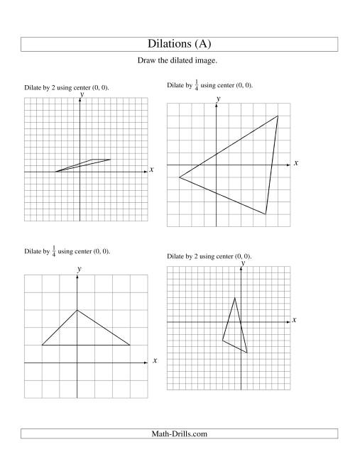 The Dilations Using Center (0, 0) (All) Math Worksheet