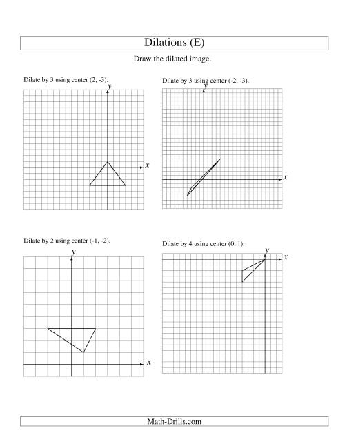 The Dilations Using Various Centers (E) Math Worksheet