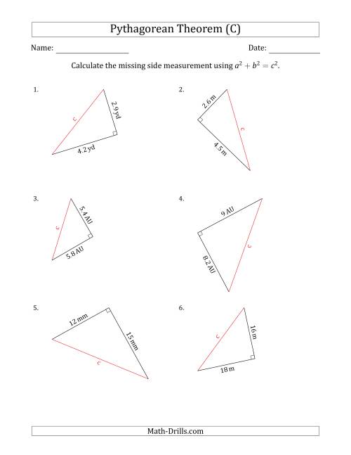 The Calculate the Hypotenuse Using Pythagorean Theorem (C) Math Worksheet