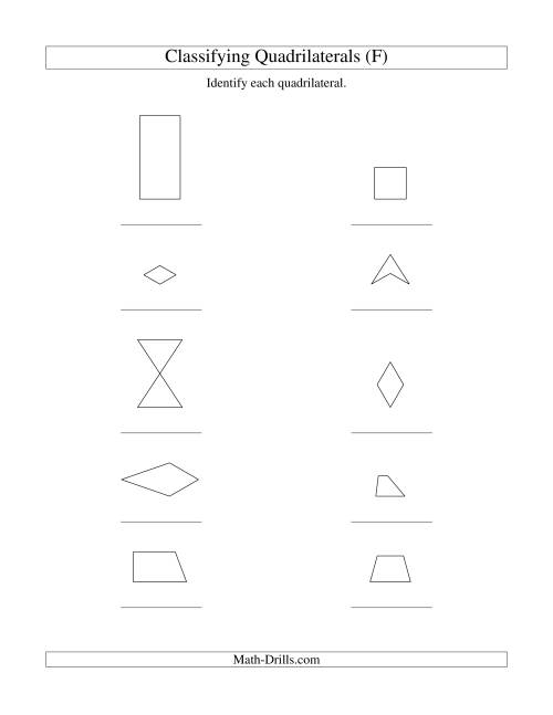 The Classifying Quadrilaterals (No Rotation) (F) Math Worksheet