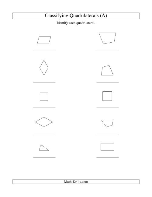 The Classifying Quadrilaterals (Squares, Rectangles, Parallelograms, Trapezoids, Rhombuses, and Undefined) (A) Math Worksheet