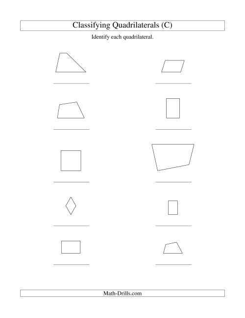 The Classifying Quadrilaterals (Squares, Rectangles, Parallelograms, Trapezoids, Rhombuses, and Undefined) (C) Math Worksheet