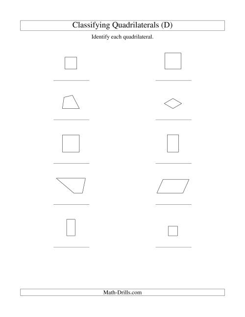 The Classifying Quadrilaterals (Squares, Rectangles, Parallelograms, Trapezoids, Rhombuses, and Undefined) (D) Math Worksheet