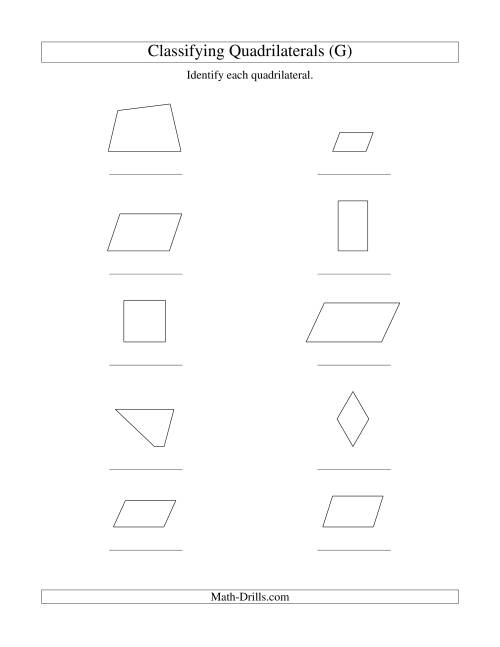 The Classifying Quadrilaterals (Squares, Rectangles, Parallelograms, Trapezoids, Rhombuses, and Undefined) (G) Math Worksheet