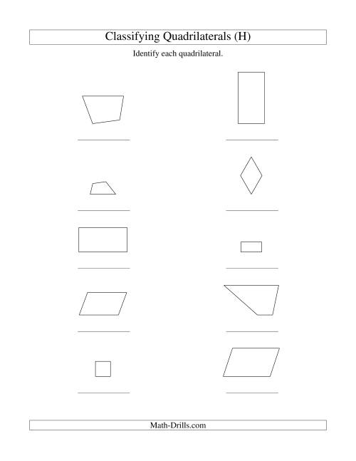 The Classifying Quadrilaterals (Squares, Rectangles, Parallelograms, Trapezoids, Rhombuses, and Undefined) (H) Math Worksheet