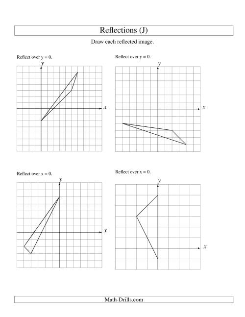 The Reflection of 3 Vertices Over the x or y Axis (J) Math Worksheet