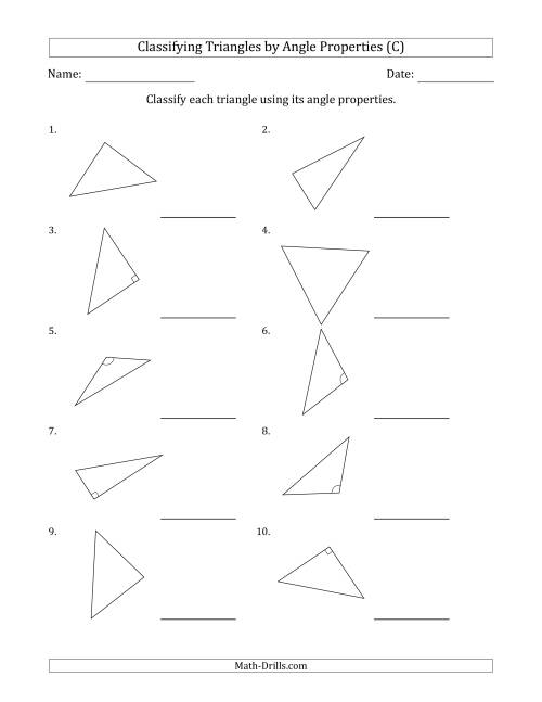 The Classifying Triangles by Angle Properties (Marks Included on Question Page) (C) Math Worksheet