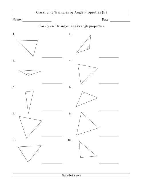 The Classifying Triangles by Angle Properties (Marks Included on Question Page) (E) Math Worksheet