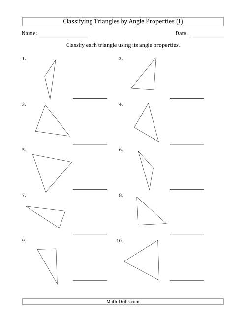 The Classifying Triangles by Angle Properties (No Marks on Question Page) (I) Math Worksheet