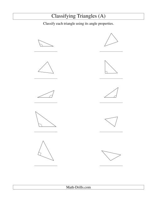 The Classifying Triangles by Angle Properties (Old) Math Worksheet