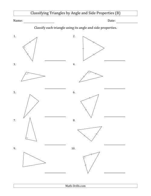 The Classifying Triangles by Angle and Side Properties (Marks Included on Question Page) (B) Math Worksheet