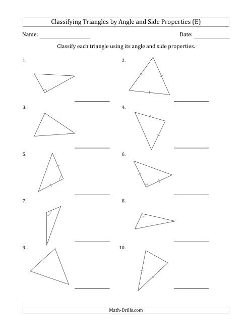The Classifying Triangles by Angle and Side Properties (Marks Included on Question Page) (E) Math Worksheet
