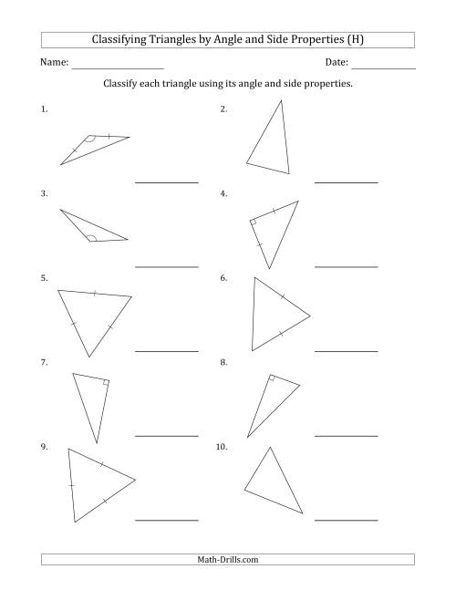 The Classifying Triangles by Angle and Side Properties (Marks Included on Question Page) (H) Math Worksheet