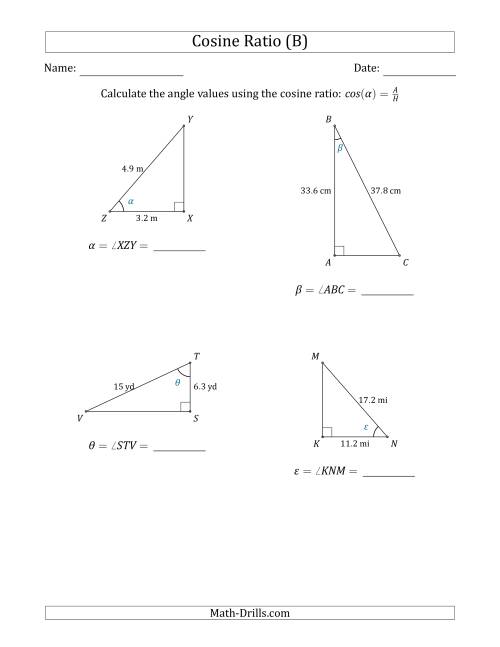 The Calculating Angle Values Using the Cosine Ratio (B) Math Worksheet