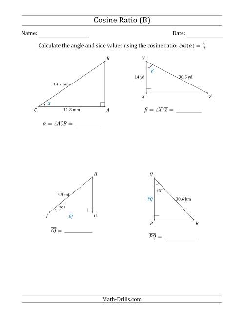 The Calculating Angle and Side Values Using the Cosine Ratio (B) Math Worksheet
