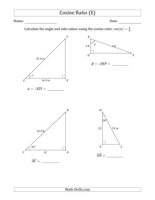 The Calculating Angle and Side Values Using the Cosine Ratio (E) Math Worksheet
