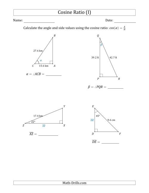 The Calculating Angle and Side Values Using the Cosine Ratio (I) Math Worksheet
